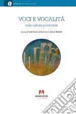 Voci e vocalità: nella cultura Occidentale. E-book. Formato EPUB ebook