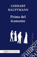 Prima del tramonto. E-book. Formato EPUB ebook