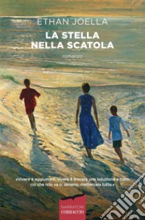 La stella nella scatola. E-book. Formato EPUB ebook di Ethan Joella