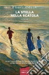 La stella nella scatola. E-book. Formato EPUB ebook