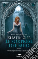 Le sorprese del buio. E-book. Formato EPUB ebook