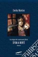 Sfida a Berté. E-book. Formato EPUB ebook