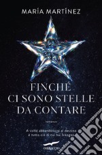 Finché ci sono stelle da contare. E-book. Formato EPUB