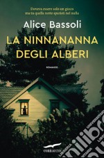 La ninnananna degli alberi. E-book. Formato EPUB