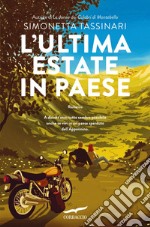 L'ultima estate in paese. E-book. Formato EPUB