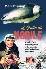 L'Italia di Nobile. E-book. Formato EPUB ebook