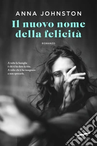 Il nuovo nome della felicità. E-book. Formato EPUB ebook