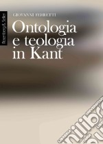 Ontologia e teologia in Kant. E-book. Formato EPUB