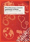 Prostituzione e lavoro sessuale in Italia: Oltre le semplificazioni, verso i diritti. E-book. Formato PDF ebook