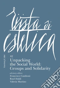 Rivista di Estetica 82: Unpacking the Social World: Groups and Solidarity. E-book. Formato PDF ebook