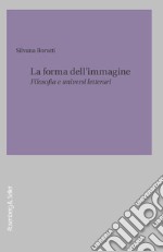 La forma dell’immagine: Filosofia e universi letterari. E-book. Formato EPUB