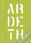 Ardeth #12: KEY WORDS. Beautiful, Sustainable, Together. E-book. Formato PDF ebook di Simona Chiodo