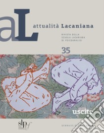 Attualità Lacaniana 35: uscite. E-book. Formato PDF ebook di  AA.VV.