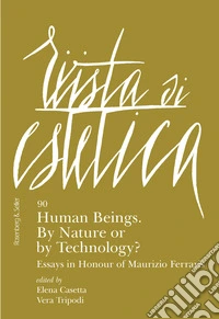 Rivista di Estetica 90: Human Beings. By Nature or by Technology?. E-book. Formato PDF ebook