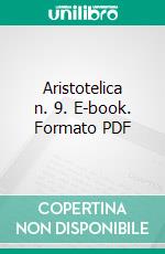 Aristotelica n. 9. E-book. Formato PDF ebook