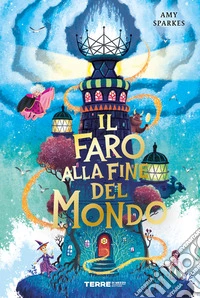 Il Faro alla fine del mondo. E-book. Formato EPUB ebook