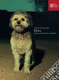 Dries: I giorni del pensiero cagnolino. E-book. Formato EPUB ebook