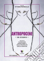 Antropocene– un museo –. E-book. Formato EPUB