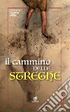 Il cammino delle streghe. E-book. Formato EPUB ebook