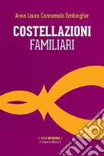 Costellazioni familiari. E-book. Formato EPUB ebook