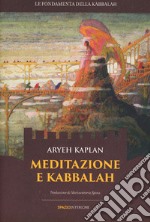 Meditazione e Kabbalah. E-book. Formato EPUB ebook