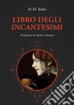 Libro degli incantesimi. E-book. Formato EPUB ebook