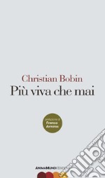 Piu&apos; viva che mai. E-book. Formato PDF ebook