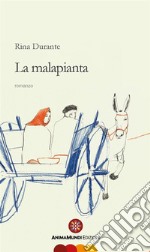 La malapianta. E-book. Formato PDF ebook