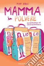 Mamma in polvere. E-book. Formato EPUB ebook