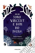 Sono Vincent e non ho paura. E-book. Formato EPUB