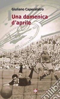 Una domenica d'aprile. E-book. Formato EPUB ebook