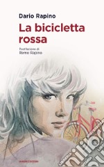 La bicicletta rossa. E-book. Formato EPUB ebook