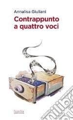 Contrappunto a quattro voci. E-book. Formato EPUB ebook