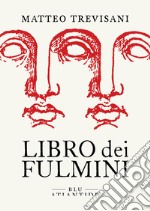 Libro dei fulmini. E-book. Formato EPUB ebook