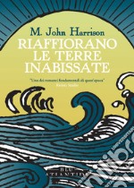 Riaffiorano le terre inabissate. E-book. Formato EPUB ebook