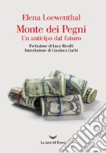 Monte dei Pegni. E-book. Formato EPUB ebook