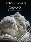 Canova e la bella amata. E-book. Formato EPUB ebook
