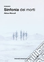 Sinfonia dei morti. E-book. Formato EPUB ebook