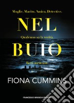 Nel buio. E-book. Formato EPUB ebook