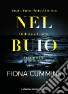 Nel buio. E-book. Formato EPUB ebook di Fiona Cummins