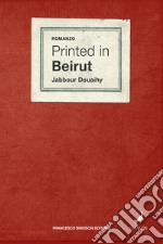 Printed in Beirut. E-book. Formato EPUB ebook