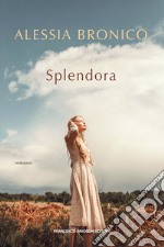 Splendora. E-book. Formato EPUB ebook