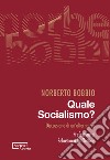 Quale socialismo?: Discussione un’alternativa. E-book. Formato EPUB ebook