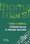 Cittadinanza e classe sociale. E-book. Formato PDF ebook di Thomas H. Marshall