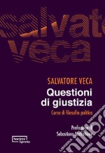 Questioni di giustizia: Corso di filosofia politica. E-book. Formato PDF ebook