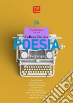 Collana Poetica Versus vol. 26. E-book. Formato EPUB ebook