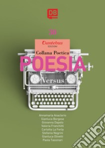 Collana Poetica Versus vol. 30. E-book. Formato EPUB ebook di Annamaria Anaclerio