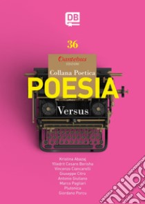 Collana Poetica Versus vol. 36. E-book. Formato EPUB ebook di Kristina Abazaj