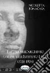 I musei nell’archivio online dell’Istituto Luce (1928-1934). E-book. Formato PDF ebook di Nicoletta Bonacasa