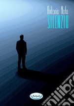 Silenzio. E-book. Formato PDF